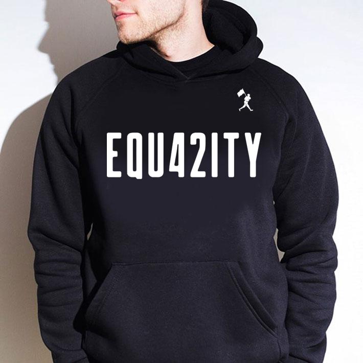 Baseballism Equ42ity Classic Funny t-shirt hoodie