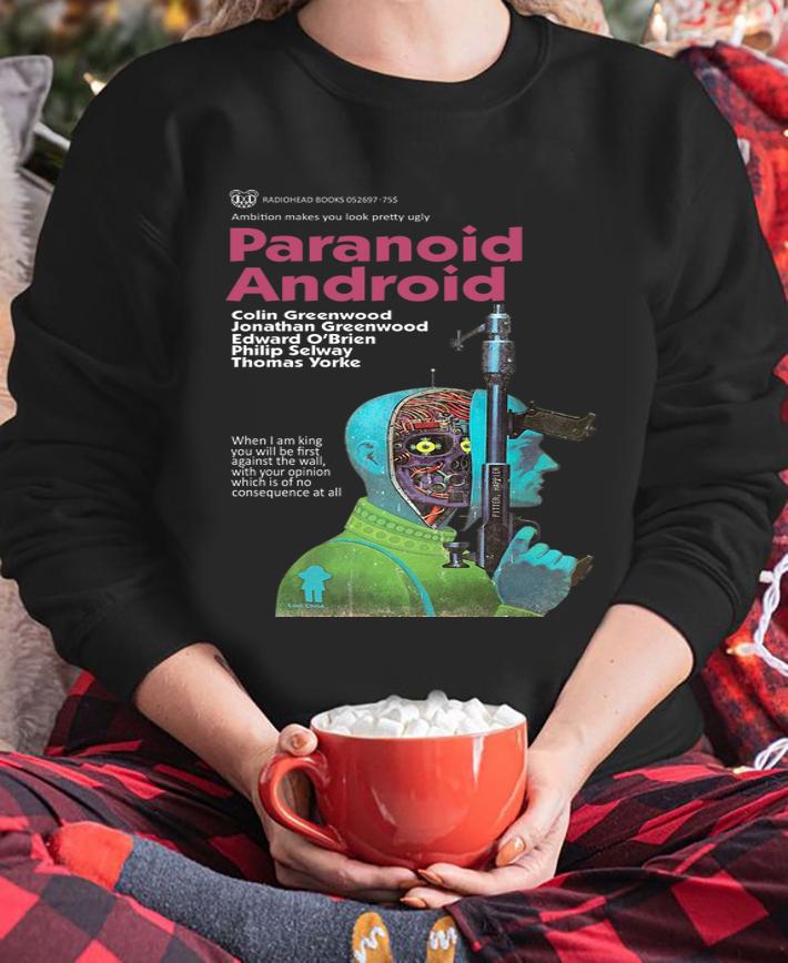 Paranoid Android t-shirt sweatshirt