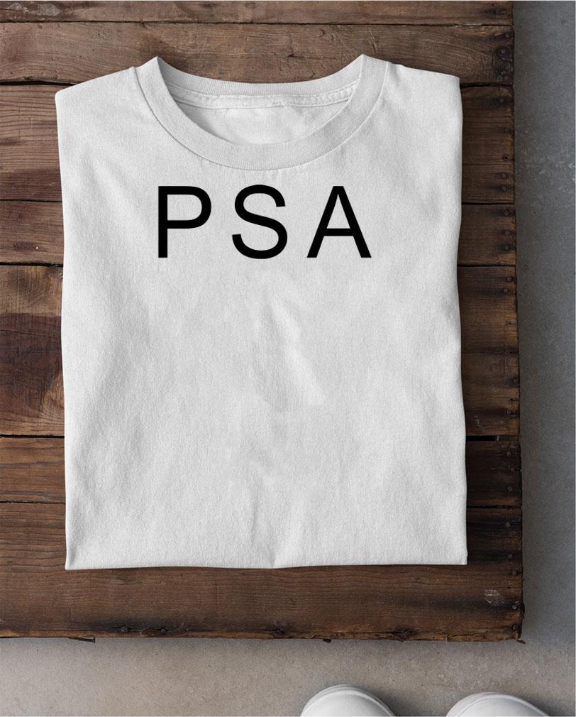 Psa Dont Do Drugs t-shirt shirt