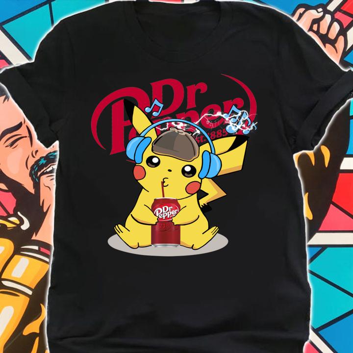 Pikachu Listen To Music And Drink Dr Pepper t-shirt shirt