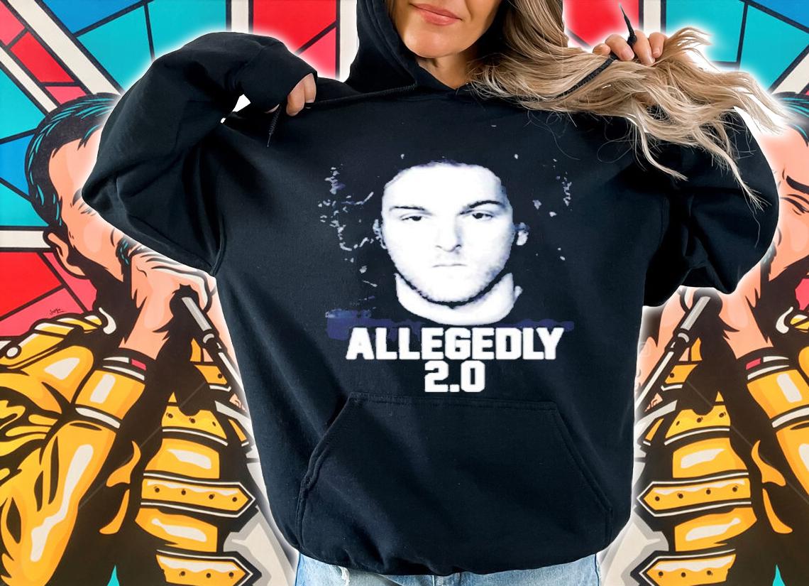 Allegedly 2.0 Philmains Shirt t-shirt hoodie