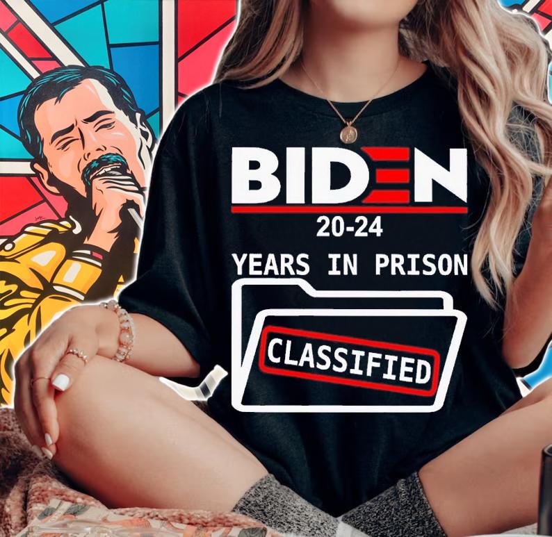 Biden 2024 Years In Prison Classified Shirt t-shirt woman shirt