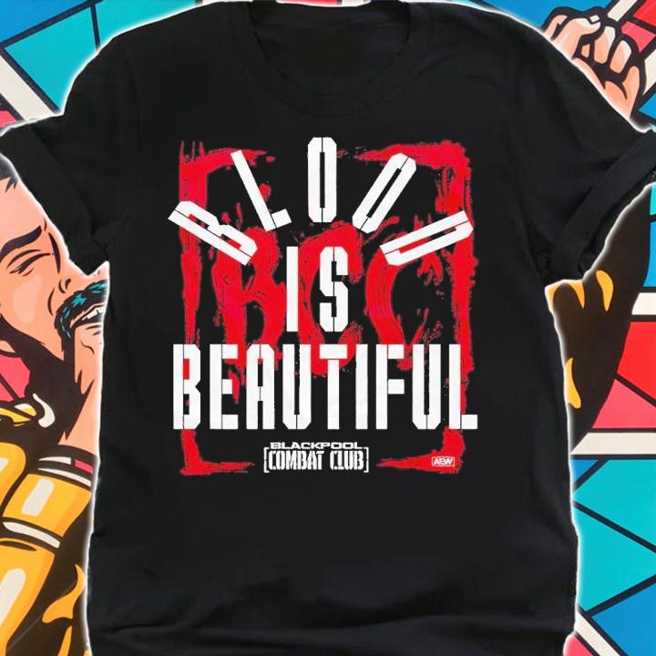 Blackpool Combat Club Blood is Beautiful shirt t-shirt shirt