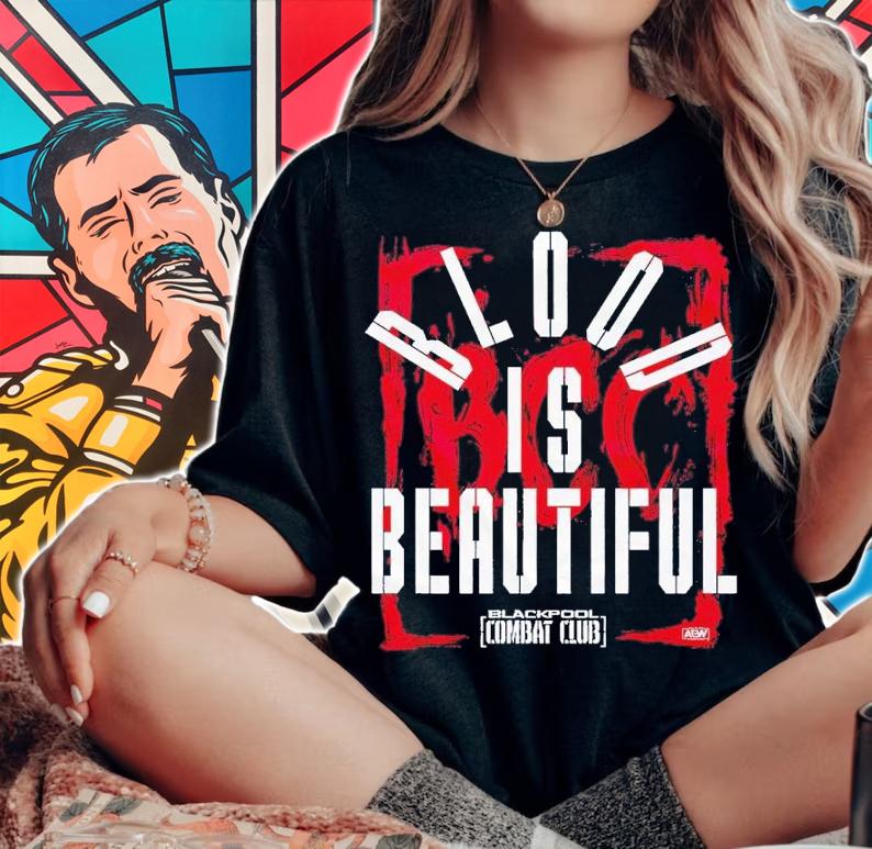 Blackpool Combat Club Blood is Beautiful shirt t-shirt woman shirt