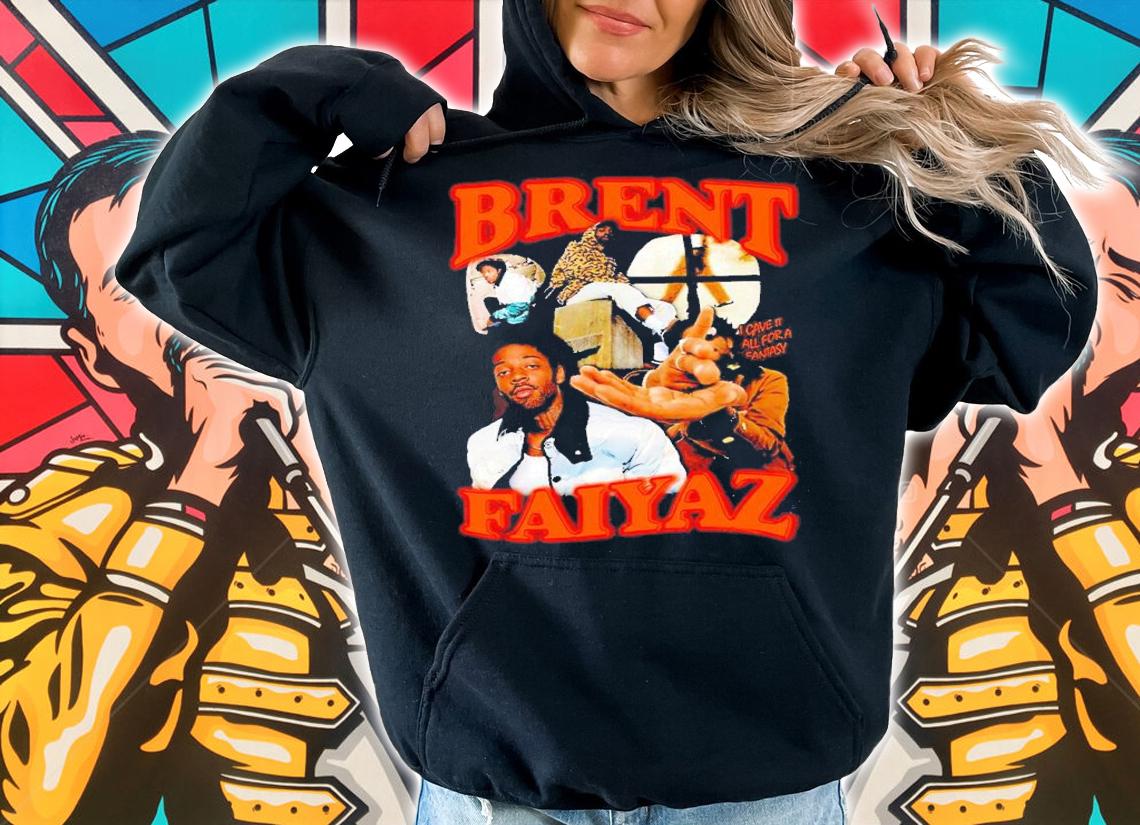 Brent Faiyaz Shirt t-shirt hoodie
