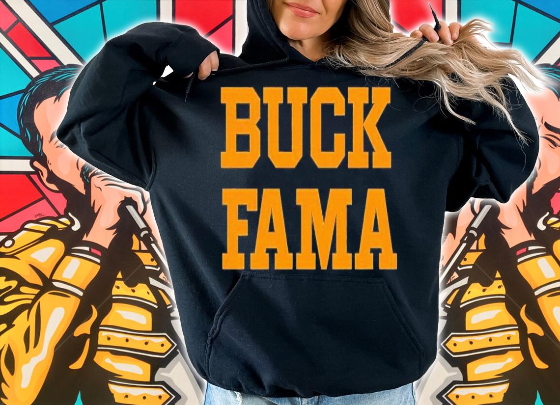 Buck Fama Tennessee shirt t-shirt hoodie