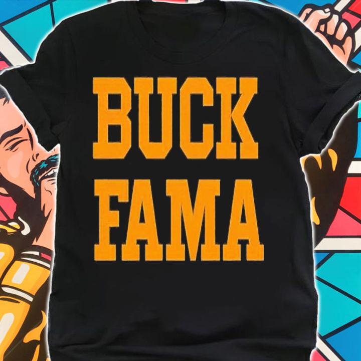 Buck Fama Tennessee shirt t-shirt shirt