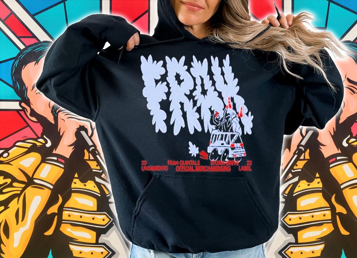 Frah Quintale Nera Storia Breve Undamento Label Frah Quintale 2022 Shirt t-shirt hoodie
