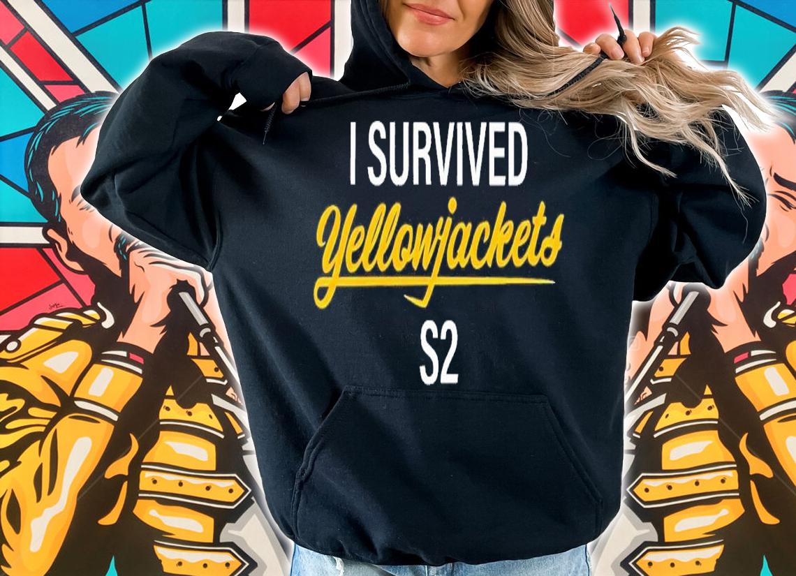 I Survived Yellowjackets S2 shirt t-shirt hoodie