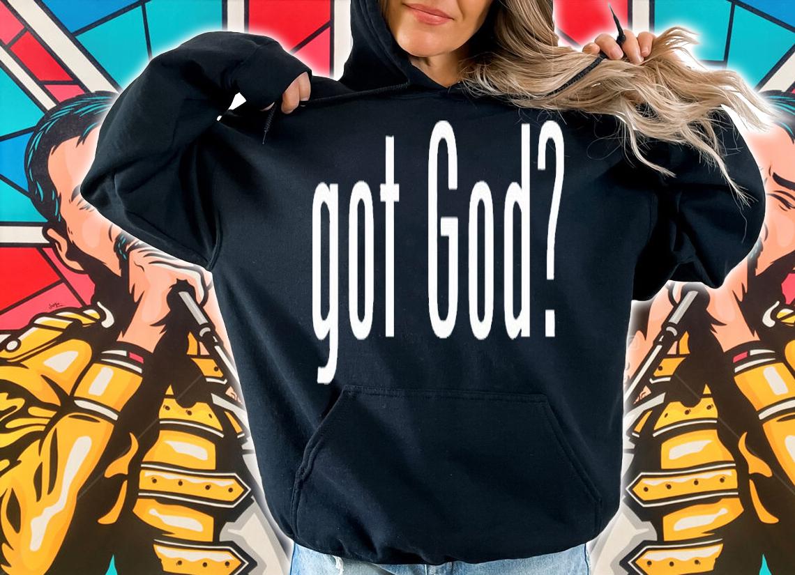 Men's got God shirt t-shirt hoodie
