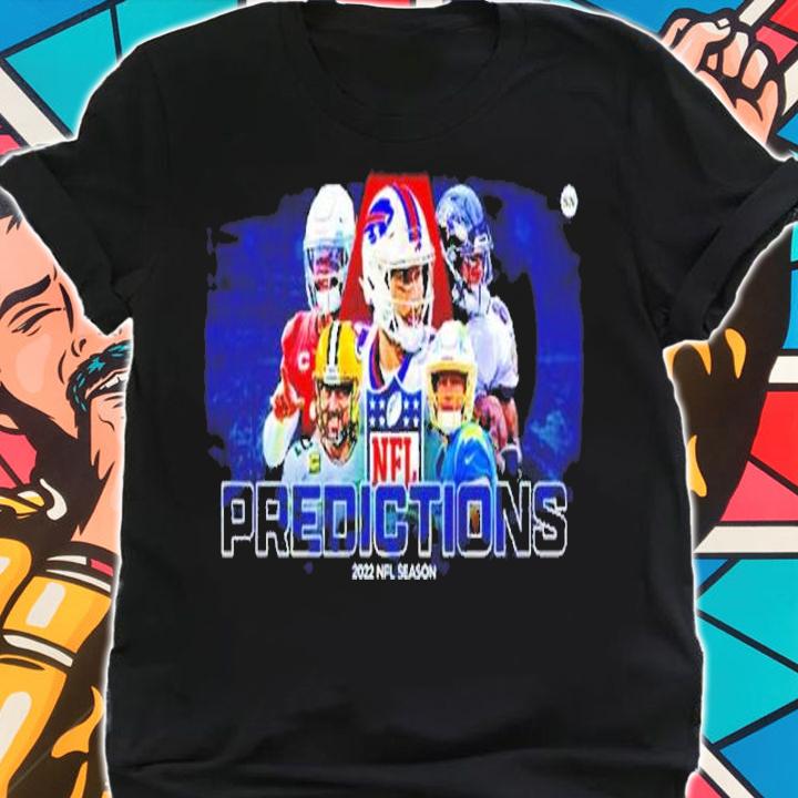 Predictions 2022 NFL Season Shirt t-shirt