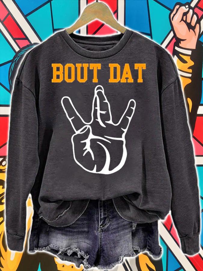 Bout Dat shirt, hoodie, sweater and tank top t-shirt sweatshirt