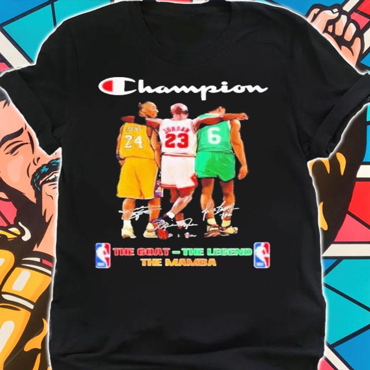 Champion The Mamba Kobe Bryant The Goat Michael Jordan The Legend Bill Russell t-shirt