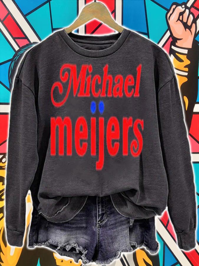 Michael Meijers shirt, hoodie, sweater and tank top t-shirt