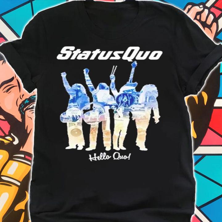Hello Quo Status Quo The Band Shirt t-shirt