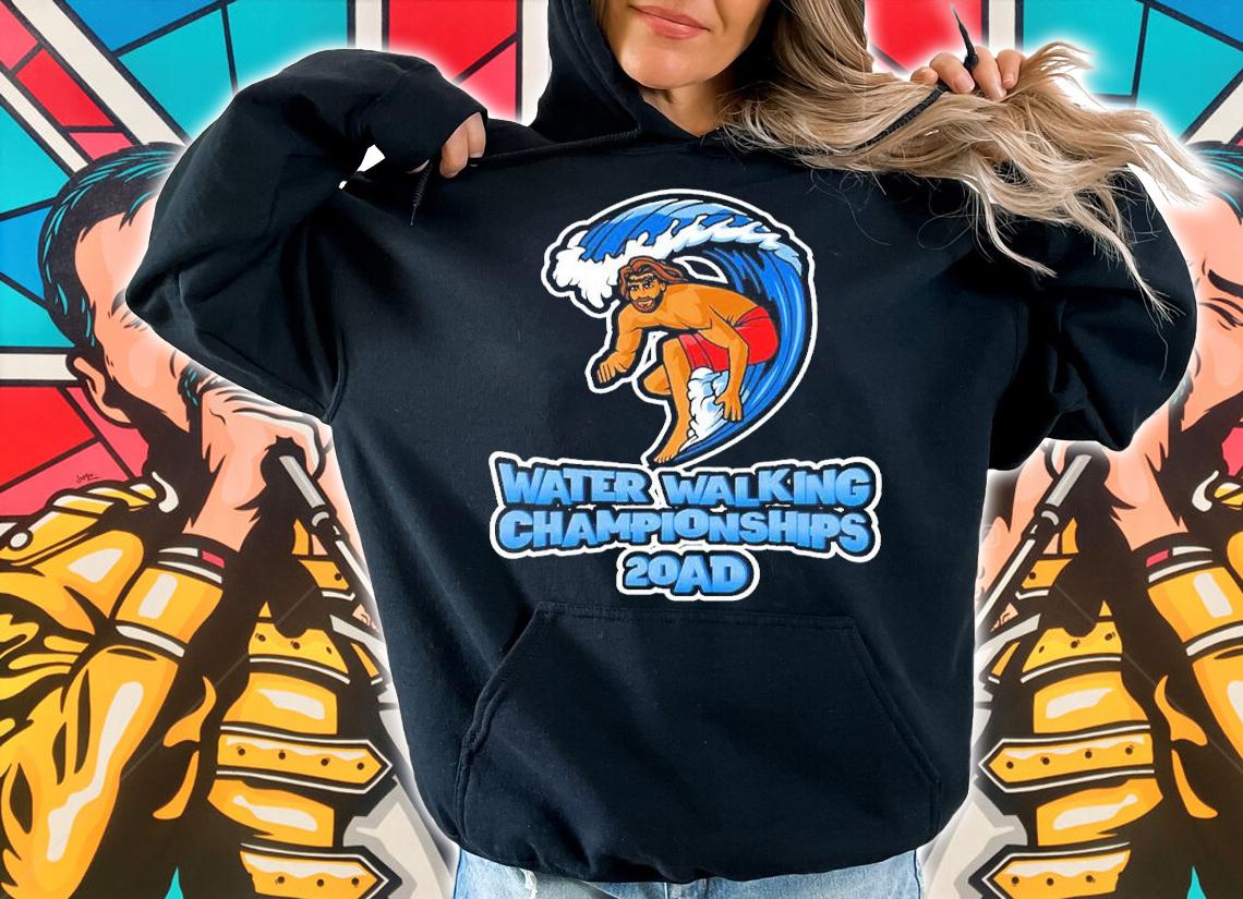 Water Walking Championships 20AD shirt t-shirt