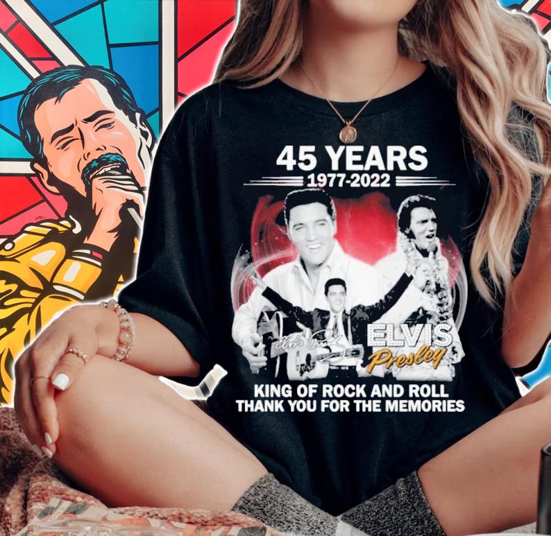 Elvis Presley 45 Years 1977-2022 King Of Rock And Roll Signatures Thank You The Memories Shirt t-shirt