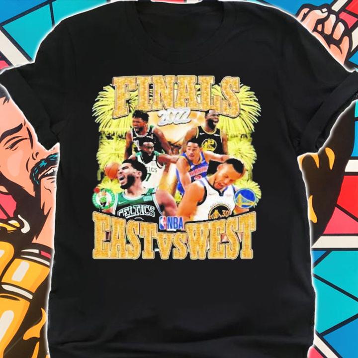 Golden State Warriors Vs Boston Celtics Finals 2022 NBA East Vs West T-Shirt t-shirt