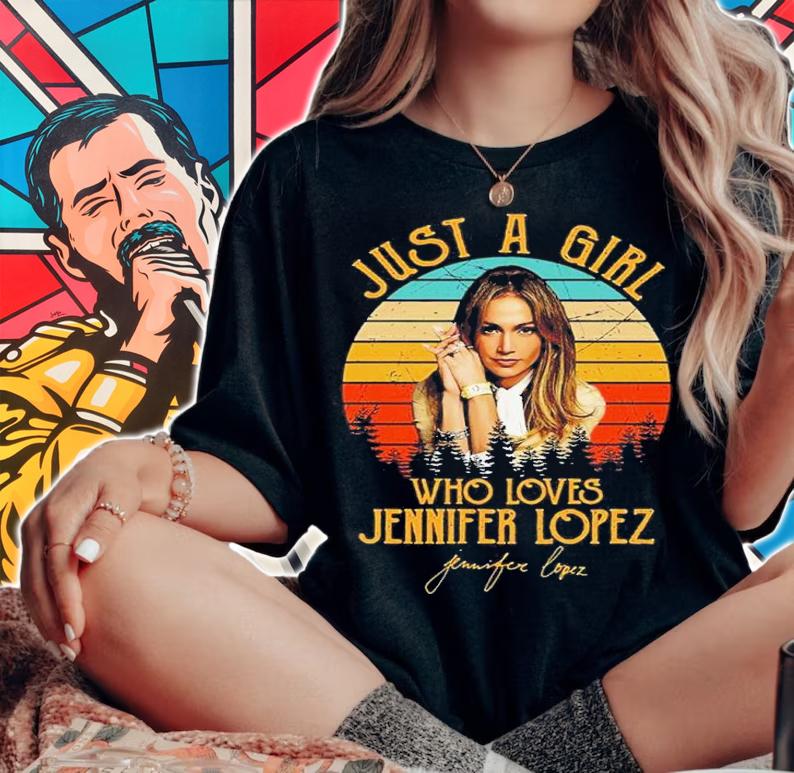 Just A Girl Who Loves Jlo Diva Lopez Vintage Shirt t-shirt woman shirt