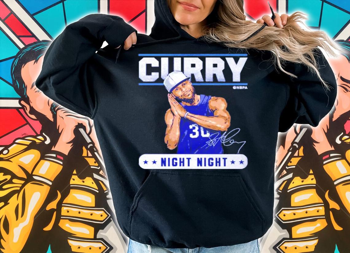 Steph Curry Golden State Night Night Basketball Shirt t-shirt hoodie