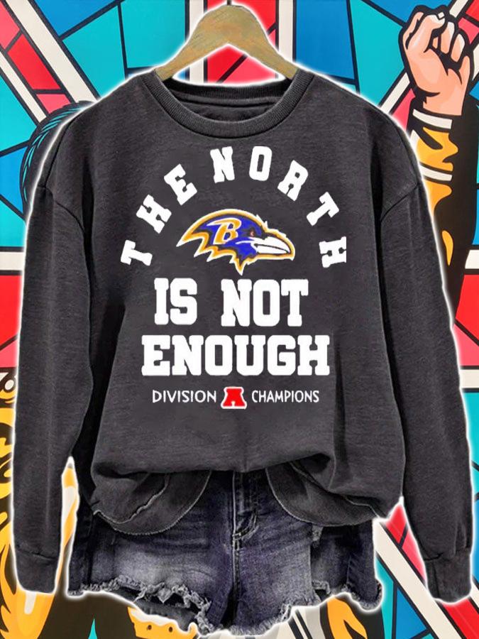 The North Is Not Enough Baltimore Ravens Shirt t-shirt