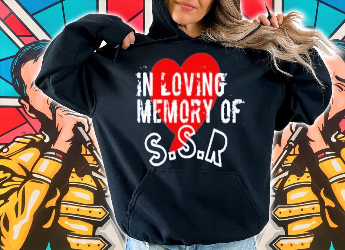 Tribute To SSR In Loving Memory Of SSR Shirt t-shirt hoodie