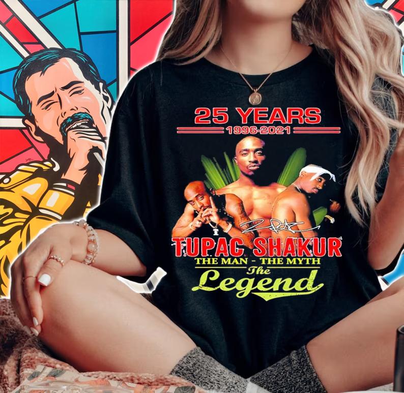 25 Years 1996-2021 Tupac Shakur The Man The Myth The Legend Shirt t-shirt