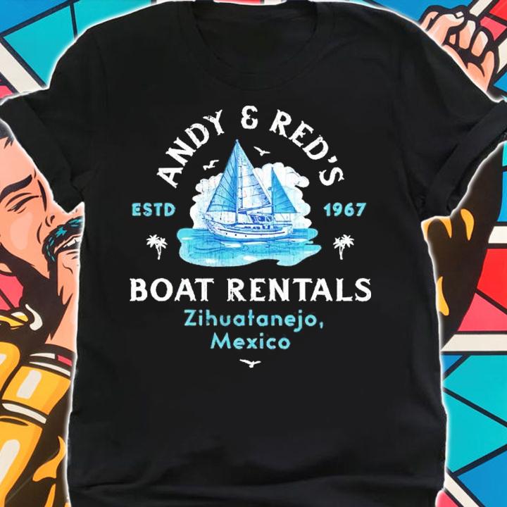 Andy And Red's Boat Rentals Estd 1967 Zihuatanejo Mexico Shirt t-shirt