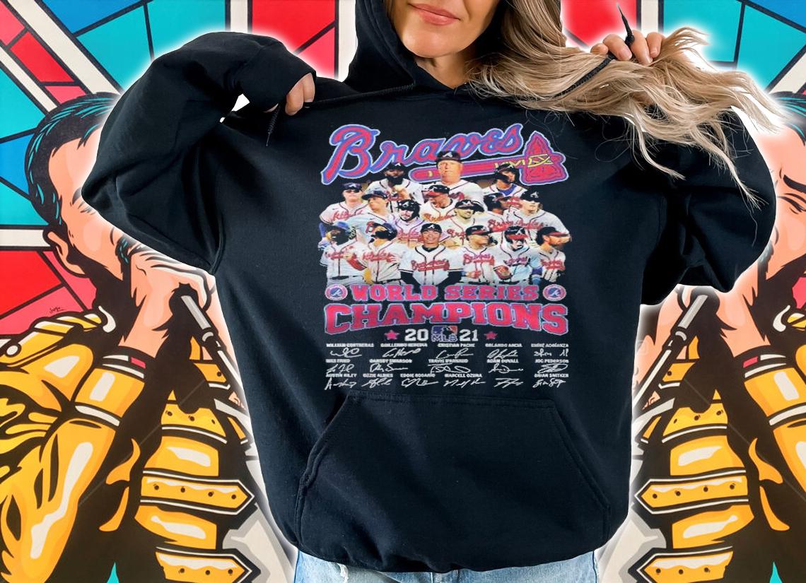 Atlanta Braves World Series Champions 2021 Signatures Shirt t-shirt hoodie