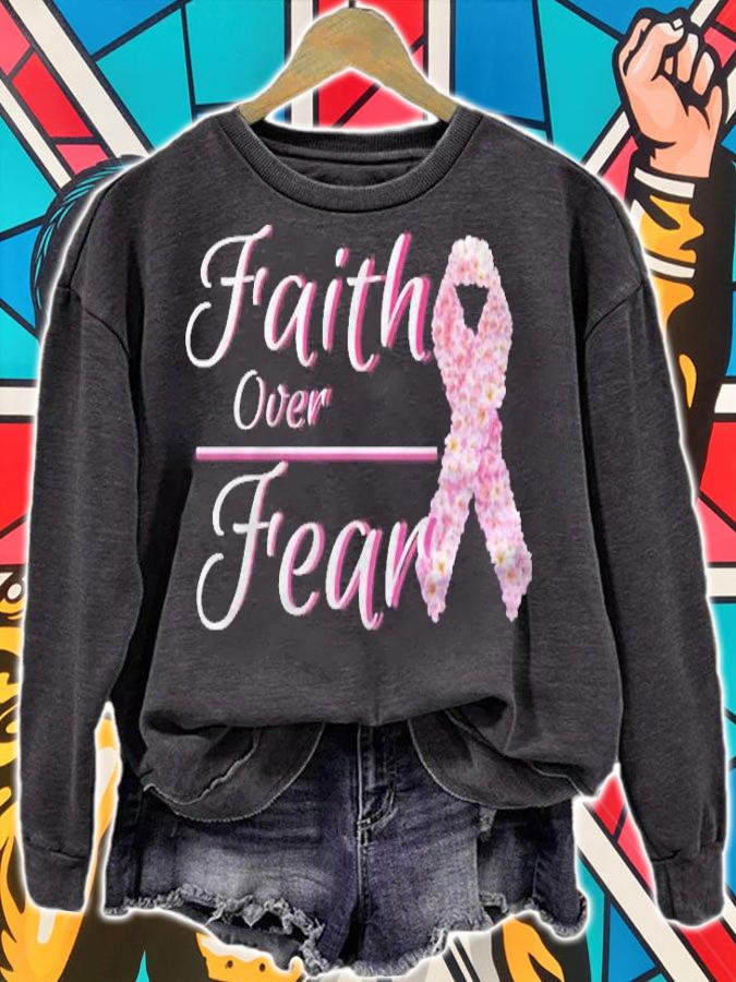 Breast Cancer Awareness Shirt Faith Over Fear For Warriors shirt t-shirt sweatshirt