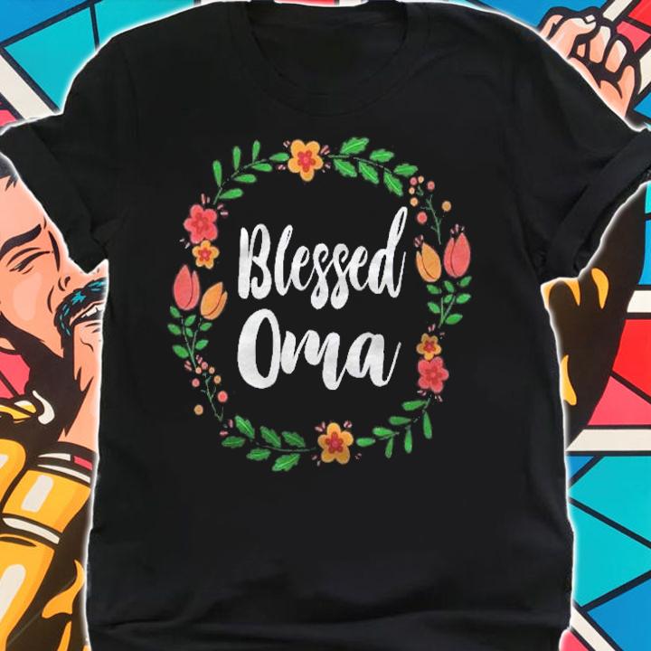 Blessed Oma Shirt Flowers Wreath Shirt t-shirt shirt