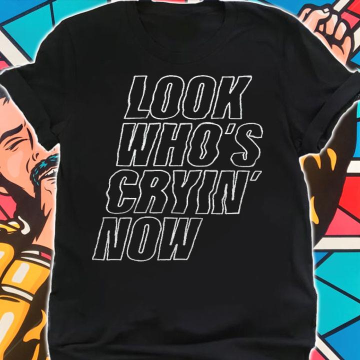 Jessie Murph look who's cryin' now T-shirt t-shirt shirt