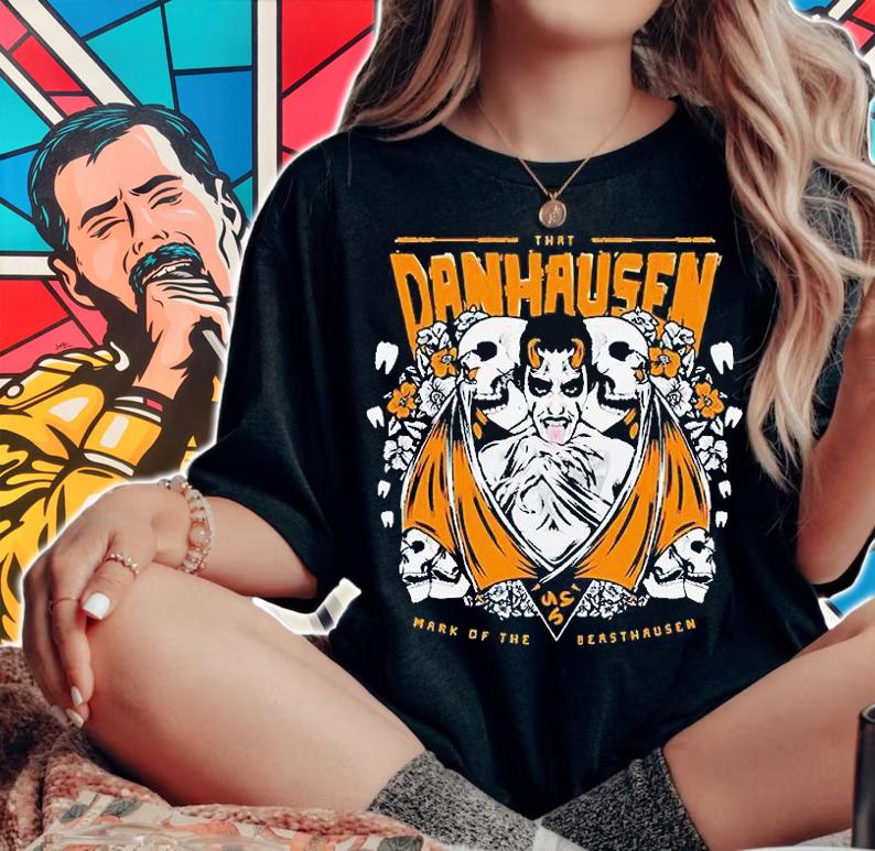 That Danhausen Mark of the Beasthausen T-shirt t-shirt woman shirt