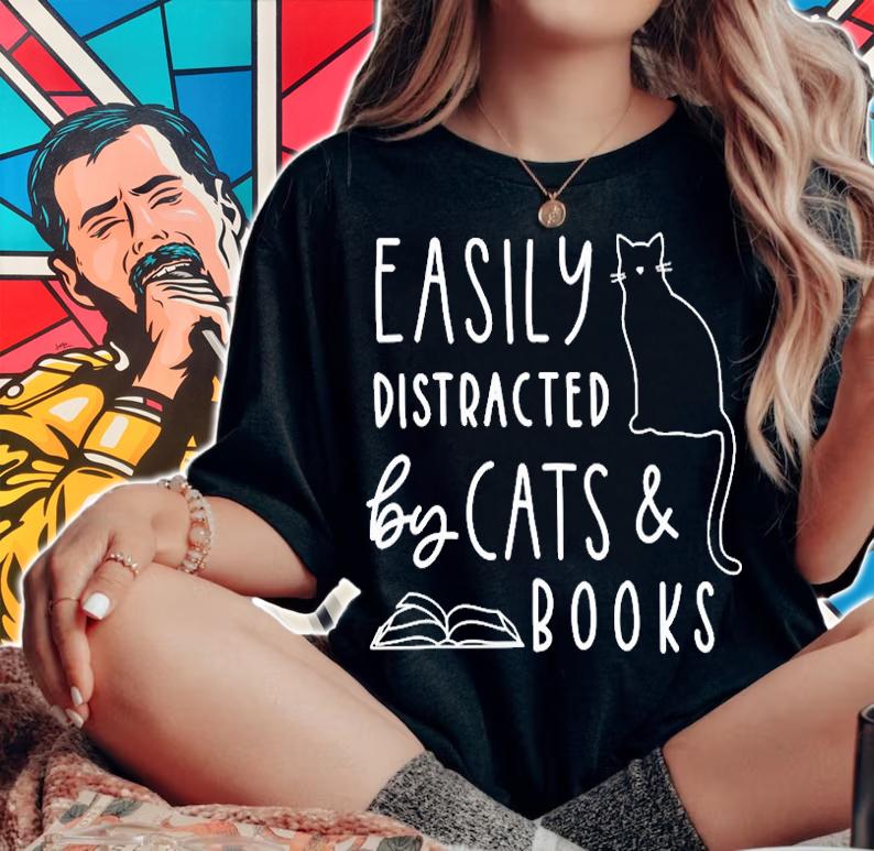 Easily Distracted Cats And Books Funny Gift For Cat Lovers T-Shirt t-shirt woman shirt