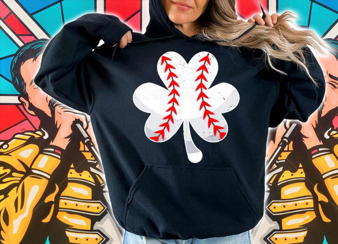 Four Leaf Clover Baseball Player Shamrock St Paddys Day T-Shirt t-shirt hoodie