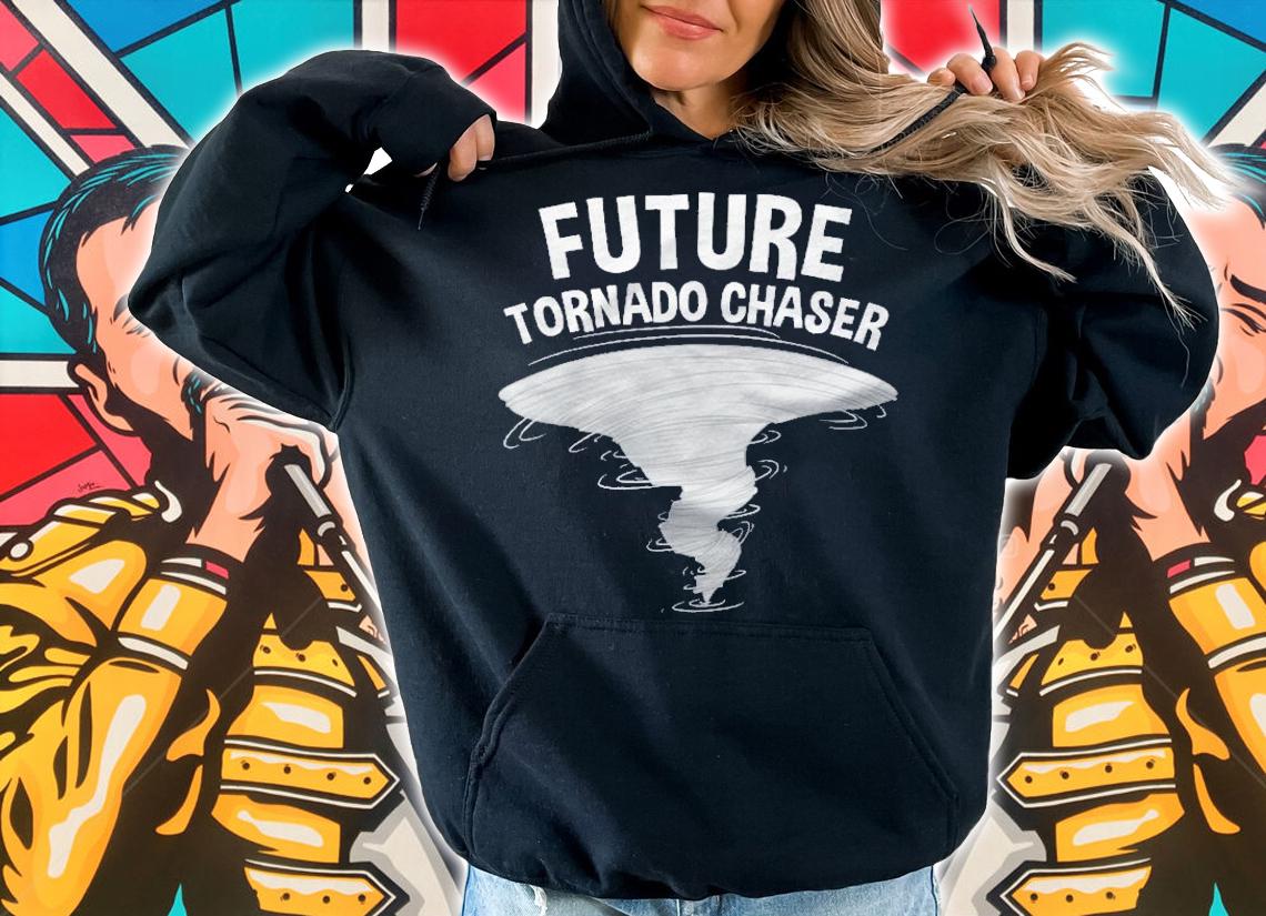 Funny Tornado Designs For Men Women Storm Meteorologists Shirt t-shirt