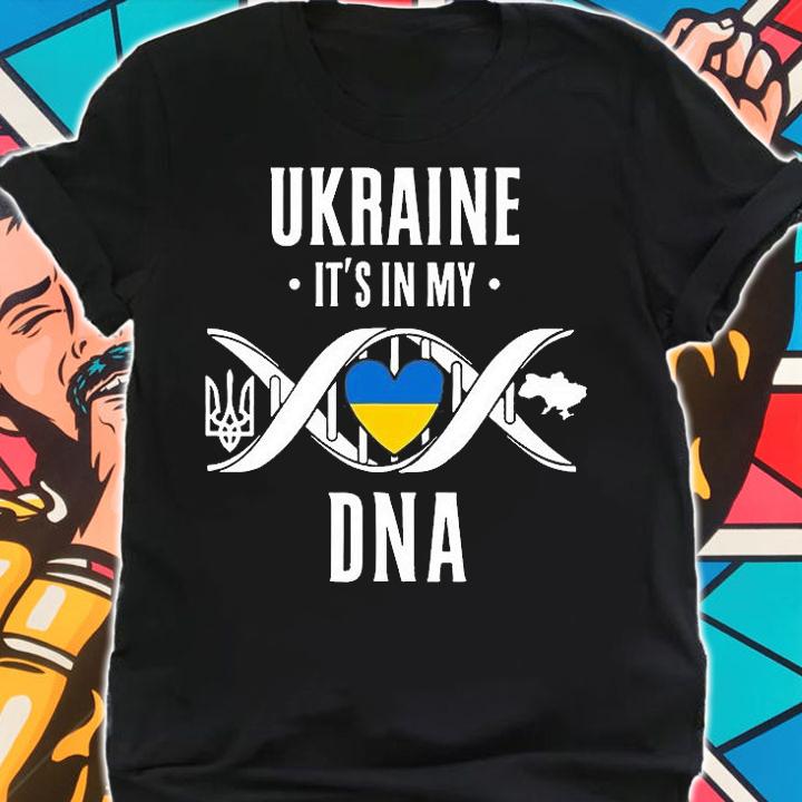 It's In My DNA Ukrainian Gifts Vyshyvanka Kozak Ukraine Flag T-Shirt t-shirt