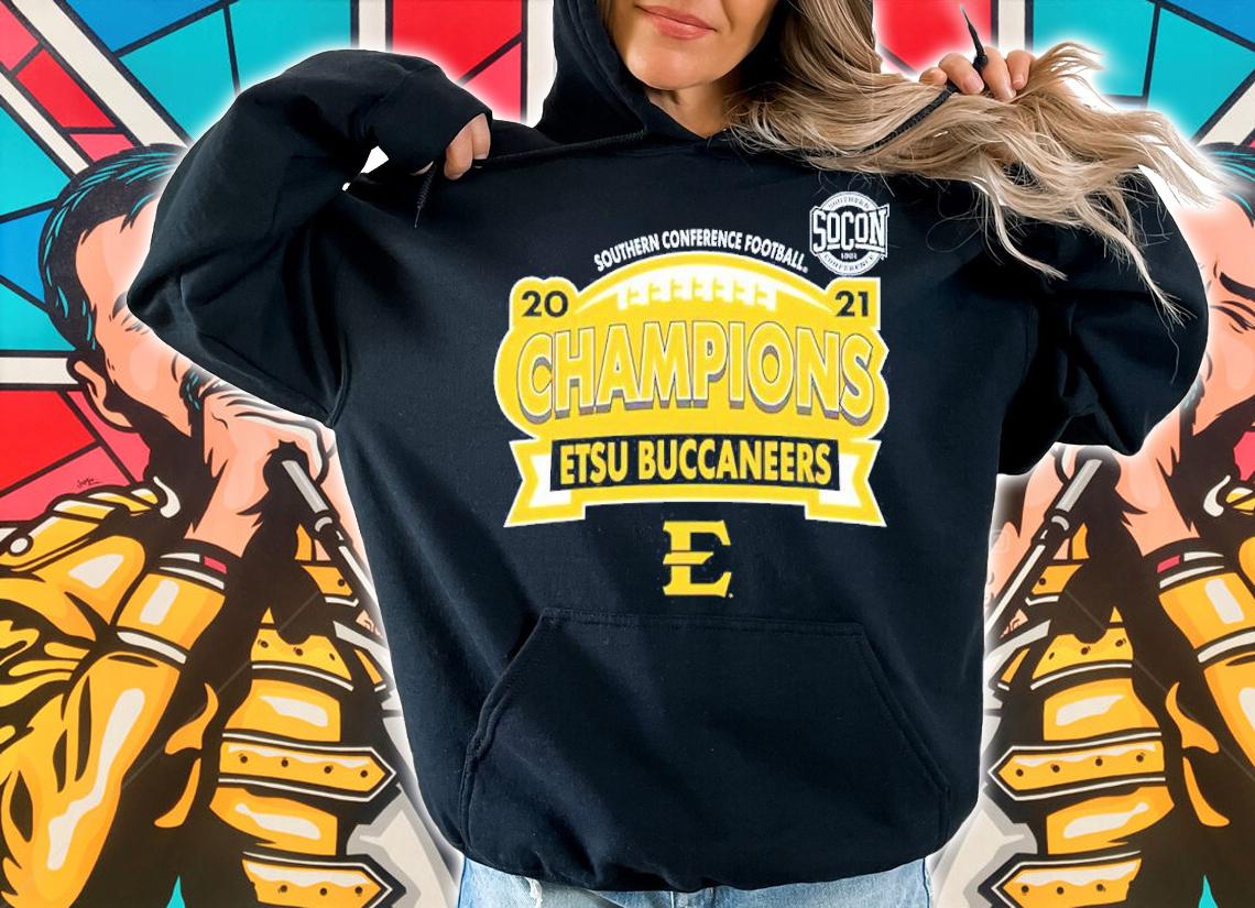 Southern Conference Football ETSU Buccaneers 2021 SoCon Champions Shirt t-shirt hoodie