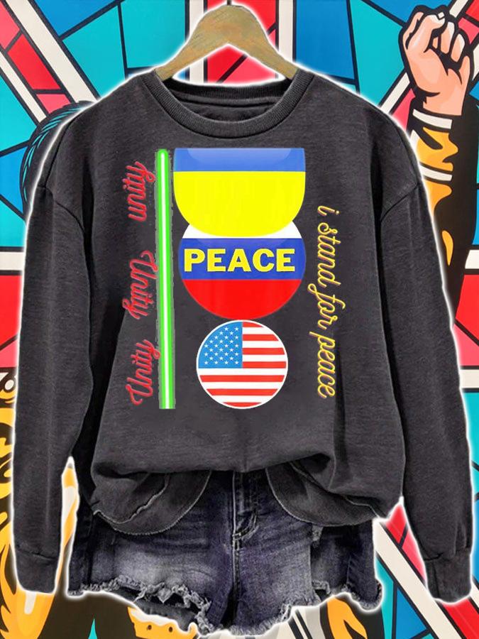 I Stand For Peace And Unity Any Time T-Shirt t-shirt sweatshirt