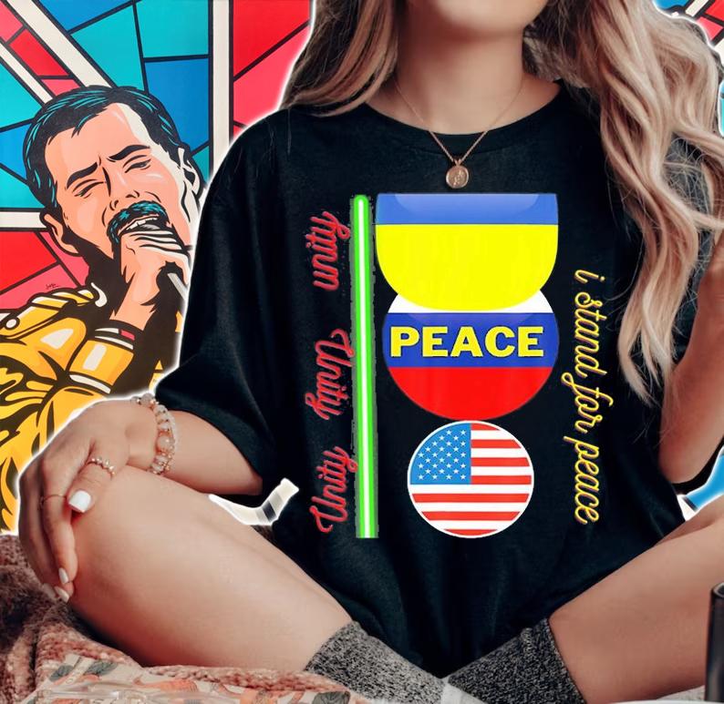 I Stand For Peace And Unity Any Time T-Shirt t-shirt woman shirt