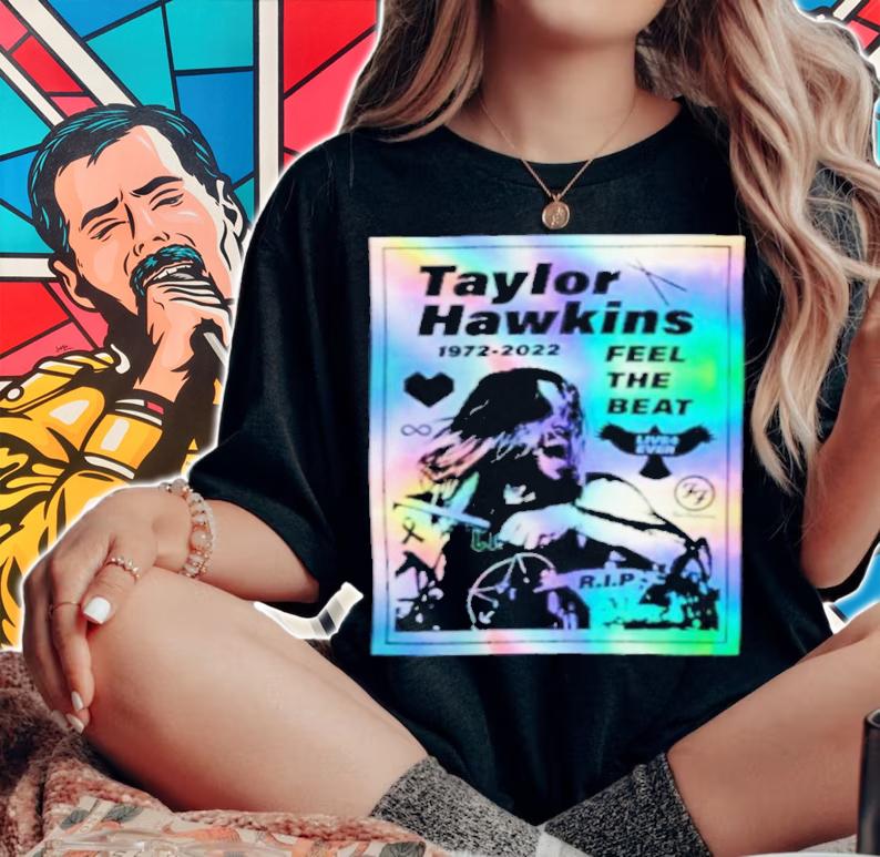 Taylor Hawkins RIP 1997-2022 Feel The Beat Live 4 Ever Shirt t-shirt