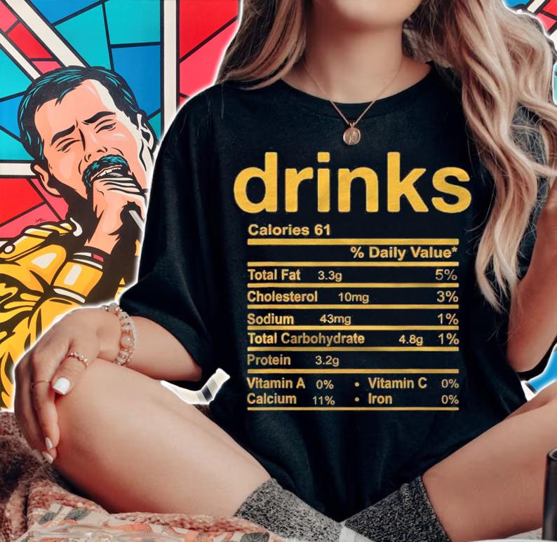 Drinks Nutrition Facts Funny Thanksgiving Christmas Shirt t-shirt woman shirt