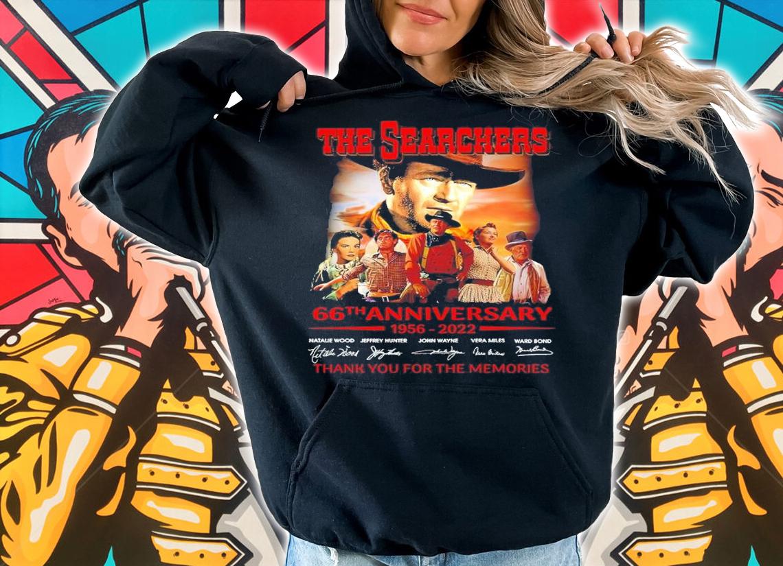 The Searchers 66th Anniversary 1956-2022 Signatures Thank You For The Memories Shirt t-shirt