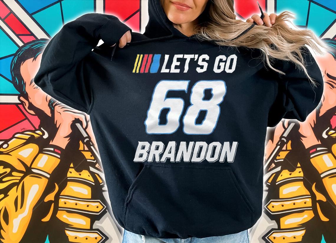 Let's Go Brandon 68 Joe Biden T-Shirt t-shirt hoodie
