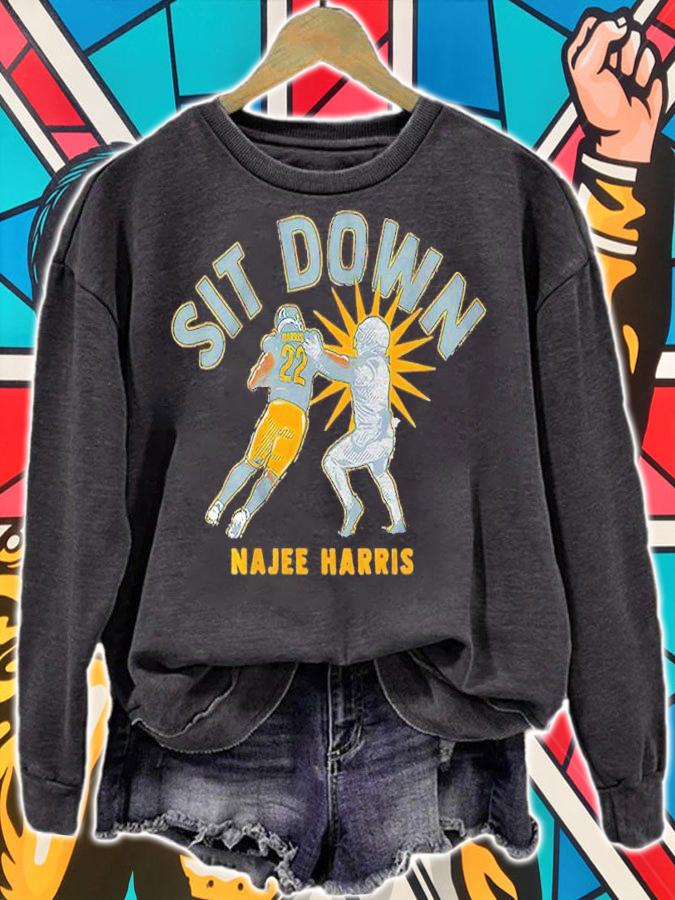 Najee Harris Sit Down Shirt t-shirt sweatshirt