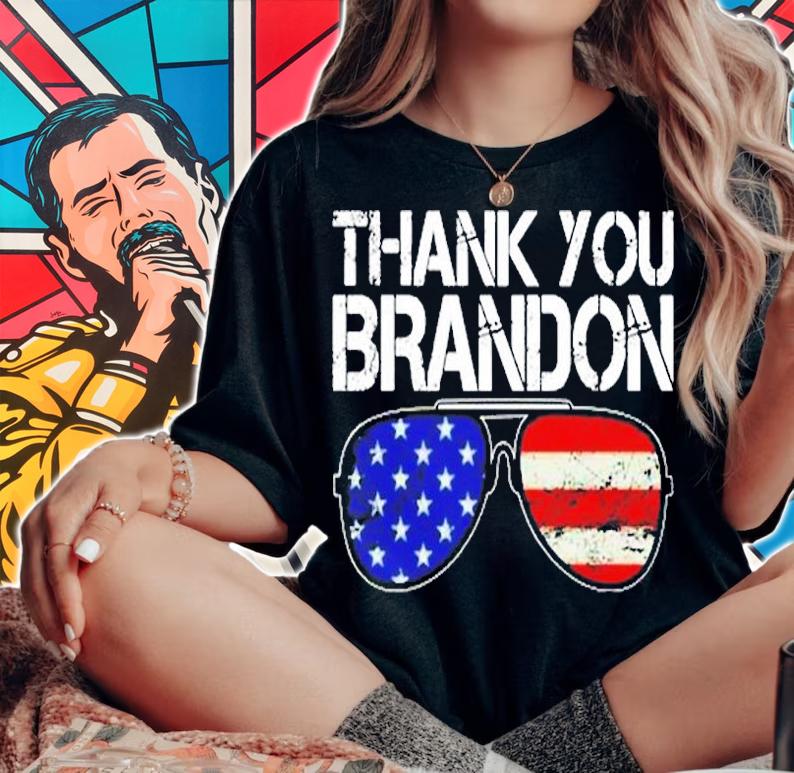 Thank You Brandon T-Shirt t-shirt