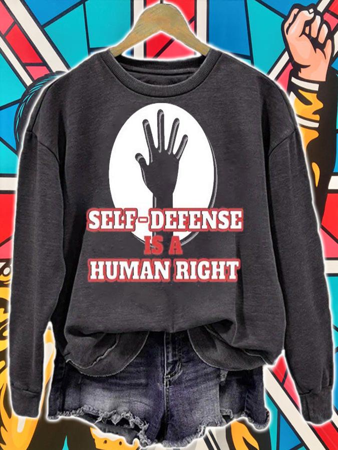 Human Rights - Self Defense Is A Human Right T-Shirt t-shirt