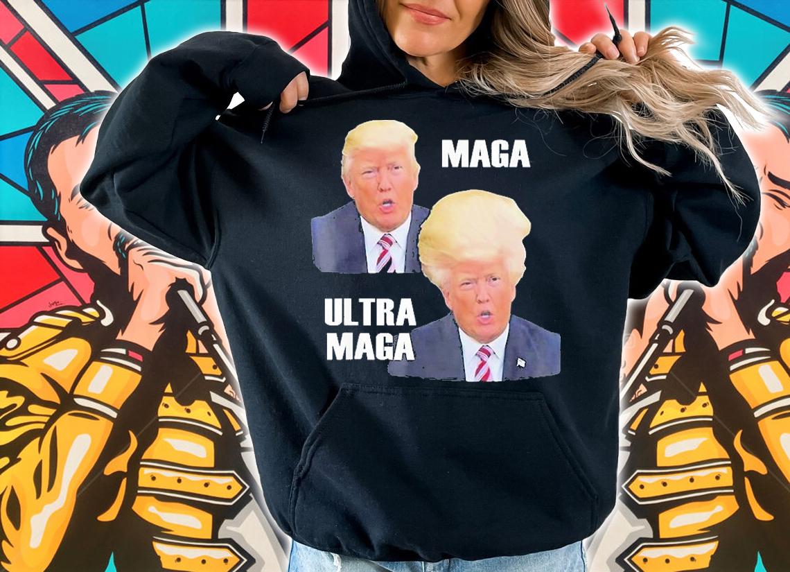 Trump Ultra Maga 2024 Supporter Hell Be Back T-Shirt t-shirt hoodie