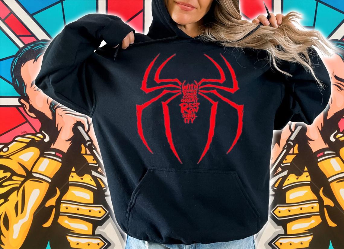 Spider Man with great power comes great responsibility shirt t-shirt hoodie