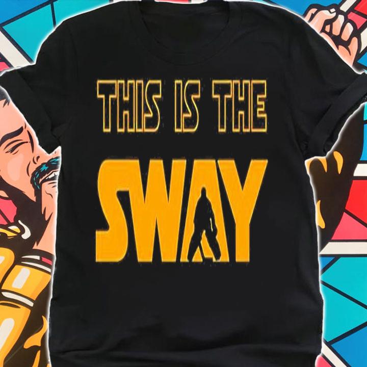 This Is The Sway T-Shirt t-shirt shirt